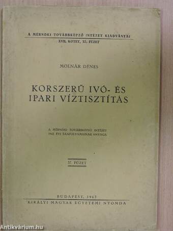 Korszerű ivó- és ipari víztisztítás