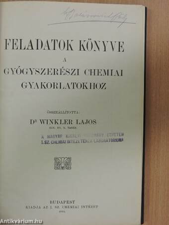 Feladatok könyve a gyógyszerészi chemiai gyakorlatokhoz