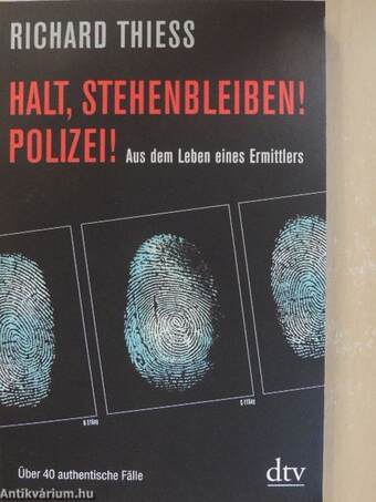 Halt, Stehenbleiben! Polizei!