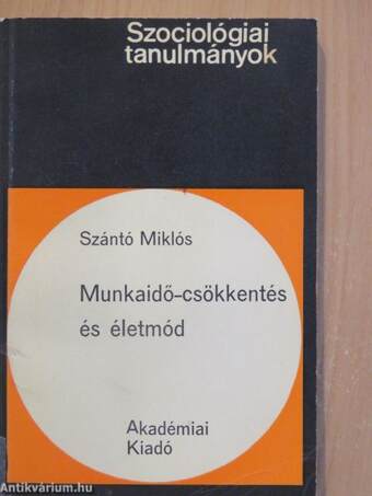 Munkaidő-csökkentés és életmód