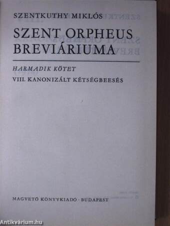 Szent Orpheus breviáriuma III.