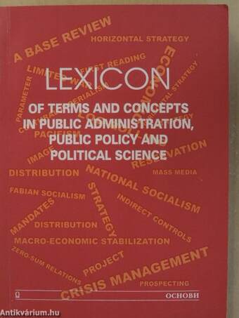 Lexicon of Terms and Concepts in Public Administration, Public Policy and Political Science