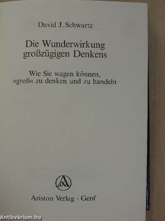 Die Wunderwirkung großzügigen Denkens