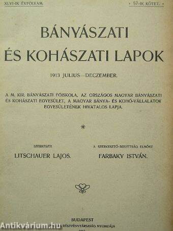 Bányászati és Kohászati Lapok 1913. (nem teljes évfolyam)