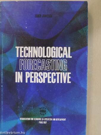 Technological Forecasting in Perspective