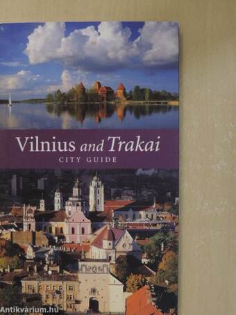 Vilnius and Trakai