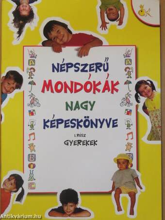 Népszerű mondókák nagy képeskönyve I.