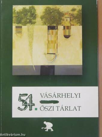 54. Vásárhelyi Őszi Tárlat