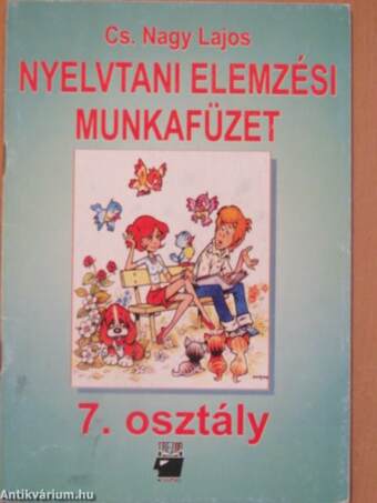 Nyelvtani elemzési munkafüzet 7. osztály