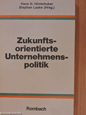 Zukunfts-orientierte Unternehmens-politik