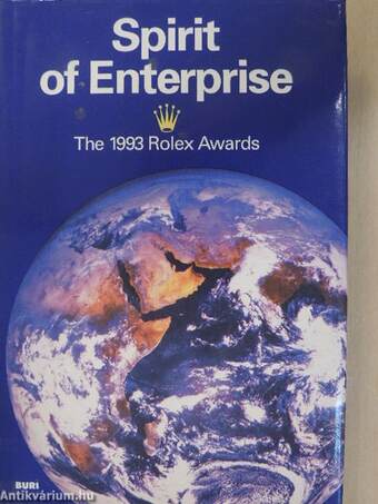 Spirit of Enterprise - The 1993 Rolex Awards