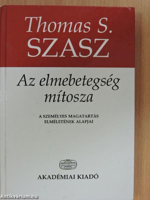 Az elmebetegség mítosza