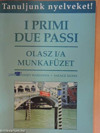 Olasz nyelvi gyakorlatok az I primi due passi című nyelvkönyvhöz