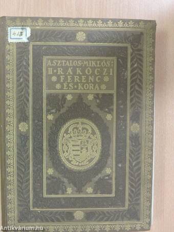 II. Rákóczi Ferenc és kora (rossz állapotú)