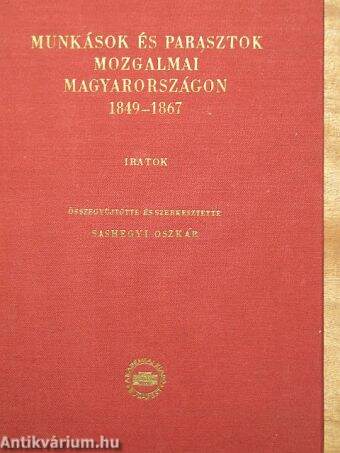 Munkások és parasztok mozgalmai Magyarországon 1849-1867