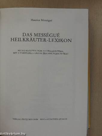 Das Mességué Heilkräuter-Lexikon