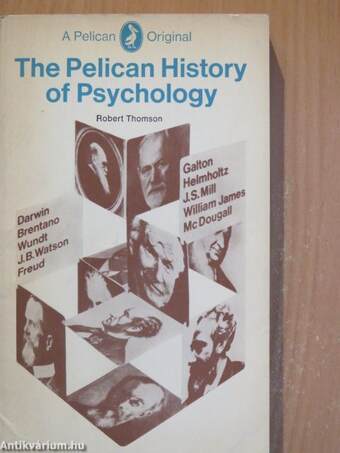 The Pelican History of Psychology