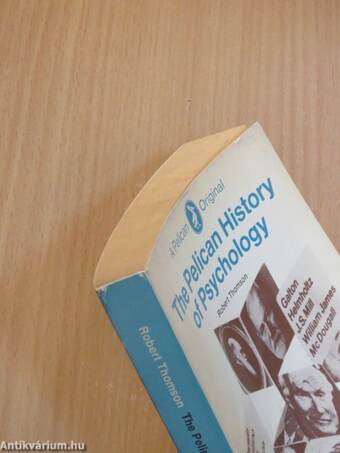 The Pelican History of Psychology