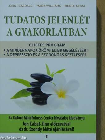 Tudatos jelenlét a gyakorlatban