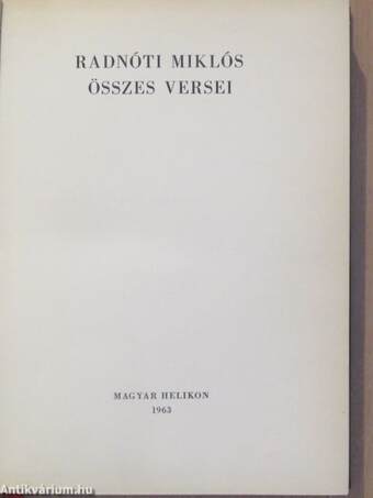 Radnóti Miklós összes versei 