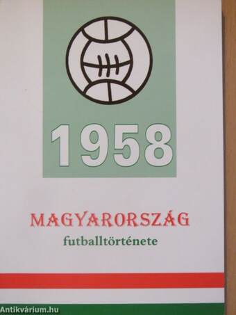 Magyarország futballtörténete 1958