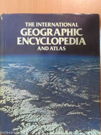 The International Geographic Encyclopedia and Atlas