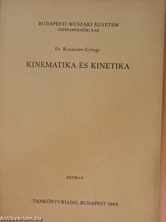 Kinematika és kinetika