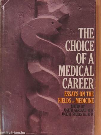 The Choice of a Medical Career