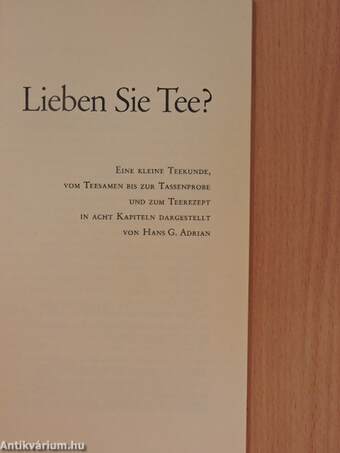 Lieben Sie Tee?