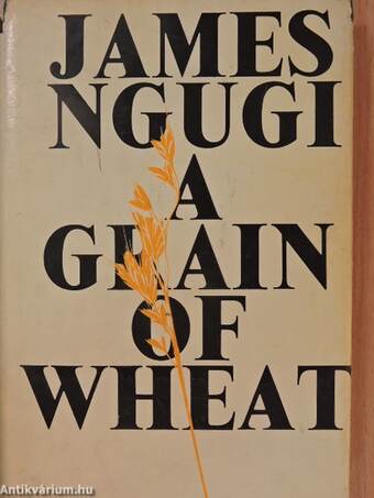 A Grain of Wheat