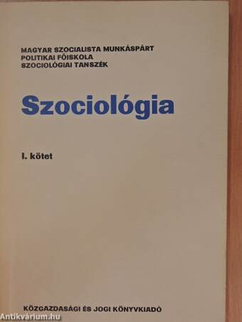 Szociológia I. kötet