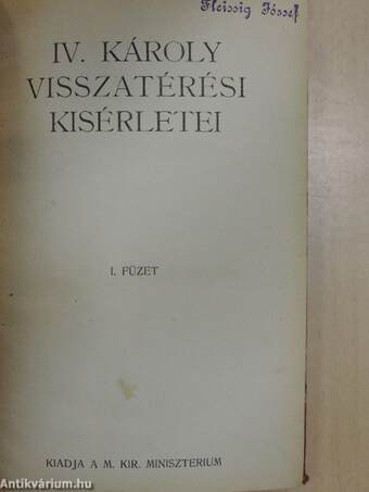 IV. Károly visszatérési kisérletei I.