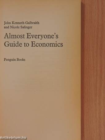 Almost Everyone's Guide to Economics