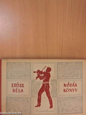 Erőss Béla nótáskönyve