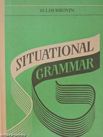 Situational Grammar