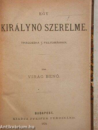 Egy királynő szerelme/A falu roszsza/A hátrahagyott család/A kincskeresők/A párbaj