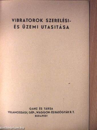 Vibratorok szerelési- és üzemi utasitása