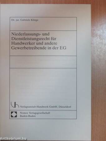 Niederlassungs- und Dienstleistungsrecht für Handwerker und andere Gewerbetreibende in der EG