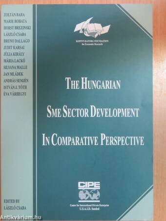 The hungarian SME sector development in comparative perspective