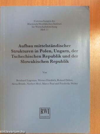Aufbau mittelständischer Strukturen in Polen, Ungarn, der Tschechischen Republik und der Slowakischen Republik
