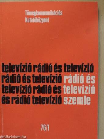 Rádió és Televízió Szemle 1976/1.