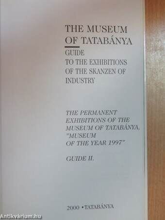 The Museum of Tatabánya Guide II.