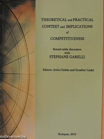 Theoretical and practical context and implications of competitiveness