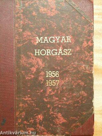 Magyar Horgász 1956-1957. (nem teljes évfolyamok)