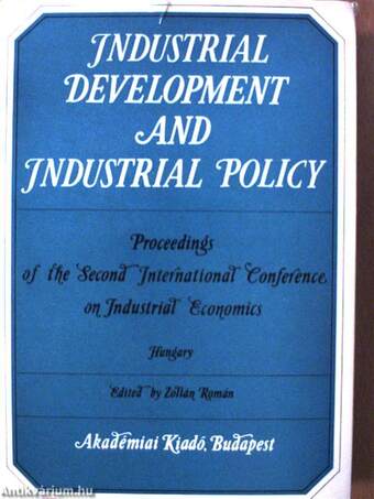 Industrial Development and Industrial Policy