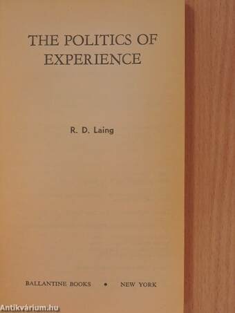 The Politics of Experience