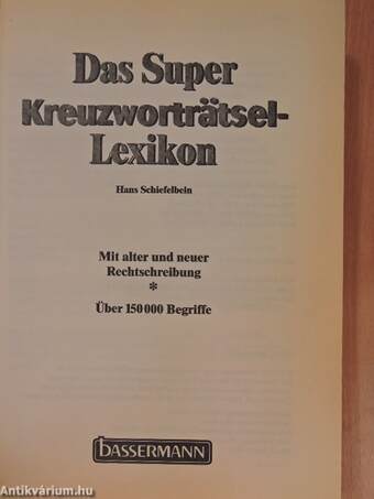 Das Super Kreuzwortratsel-Lexikon