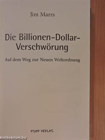 Die Billionen-Dollar-Verschwörung