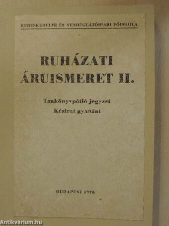 Ruházati áruismeret II.