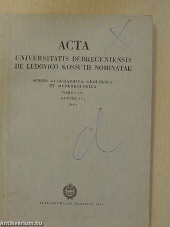 Acta Universitatis Debreceniensis de Ludovico Kossuth Nominatae